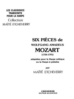 Wolfgang Amadeus Mozart: Six Pieces: Harfe Solo