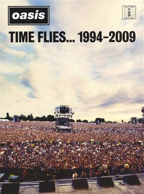 Oasis: Time Flies... 1994 - 2009: Melodie, Text, Akkorde