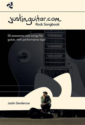 The Justinguitar.com Rock Songbook: Melodie, Text, Akkorde