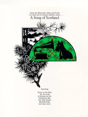 Song Of Scotland: Klavier, Gesang, Gitarre (Songbooks)