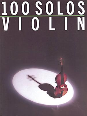 100 Solos: Violin: Violine Solo