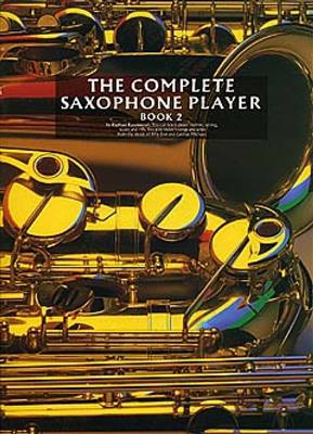 The Complete Saxophone Player Book 2