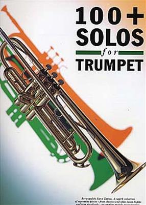 100 + Solos For Trumpet: (Arr. Steve Tayton): Trompete Solo