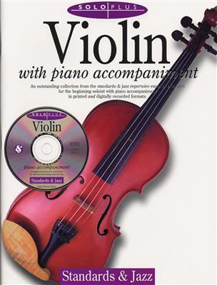 Solo Plus : Standards & Jazz Violin With Piano: Violine mit Begleitung