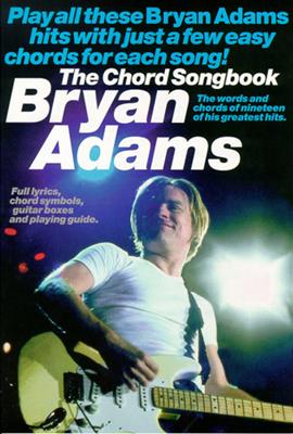 Bryan Adams: Chord Songbook: Gesang Solo