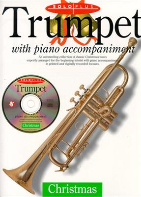 Solo Plus : Christmas - For Trumpet: Trompete Solo