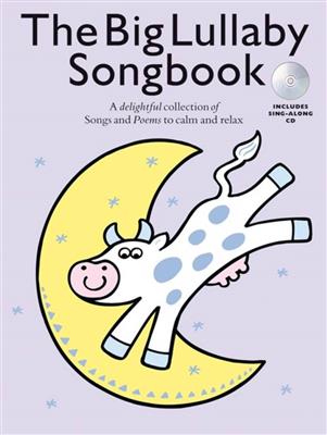 The Big Lullaby Songbook: Gesang mit Klavier