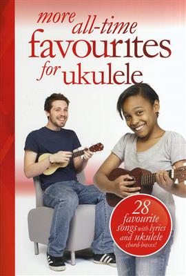 More All-Time Favorites Ukulele: Ukulele Solo