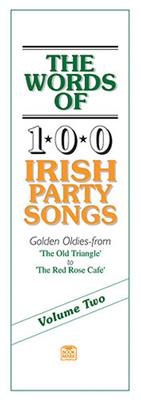 The Words Of 100 Irish Party Songs