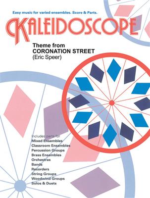 Eric Spear: Kaleidoscope: Theme From Coronation Street: Variables Ensemble