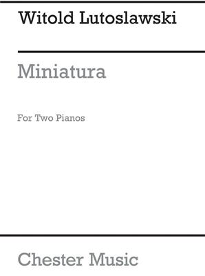 Witold Lutoslawski: Miniatura: Klavier Duett
