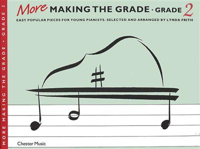 More Making The Grade 2: (Arr. Lynda Frith): Klavier Solo