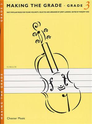 Making The Grade: Grade Three: (Arr. Jerry Lanning): Violine mit Begleitung