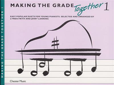 Making The Grade Together 1: (Arr. Jerry Lanning): Klavier Duett