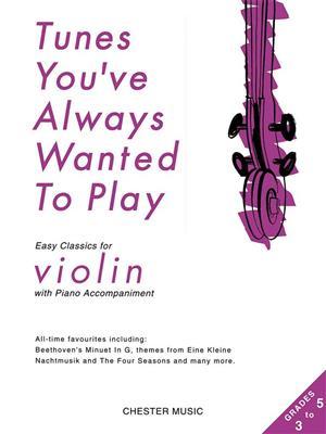 Tunes You'Ve Always Wanted To: Violine mit Begleitung