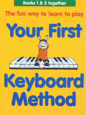 Your First Keyboard Method Omnibus Edition
