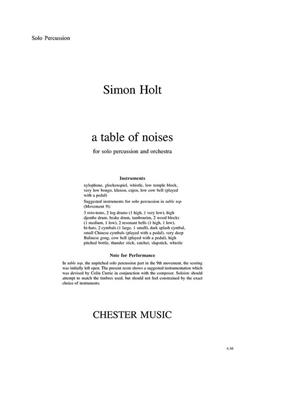 Simon Holt: A Table Of Noises (Percussion Part): Sonstige Percussion