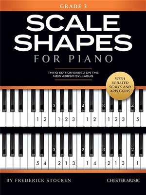 Scale Shapes For Piano – Grade 3 (3rd Edition)