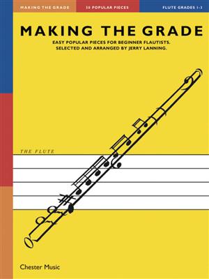 Making The Grade: Grades 1-3: (Arr. Jerry Lanning): Flöte mit Begleitung