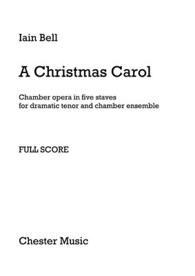 Iain Bell: A Christmas Carol (Full Score): Kammerensemble