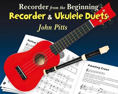 Recorder From The Beginning: Recorder & Uke Duets: Blockflöte