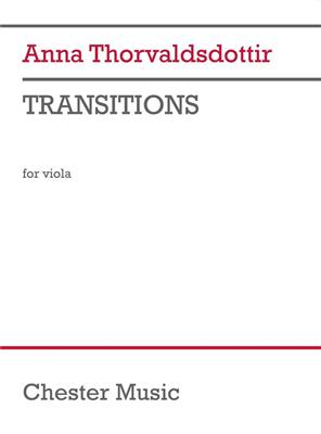 Anna Thorvaldsdottir: Transitions (version for Viola): Viola Solo