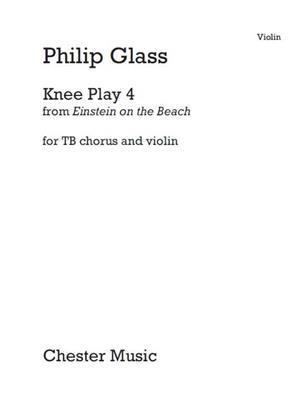 Philip Glass: Knee Play 4 (Einstein On The Beach): Violine Solo