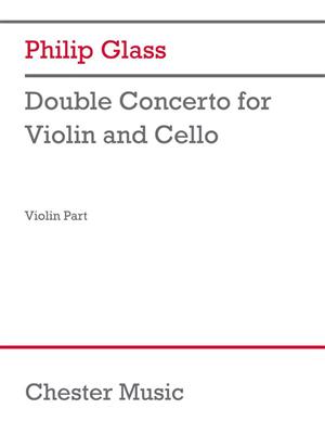 Philip Glass: Double Concerto for Violin and Cello (violin part): Streicher Duett