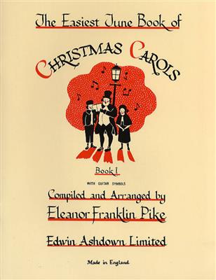 The Easiest Tune Book Of Christmas Carols: Frauenchor mit Klavier/Orgel