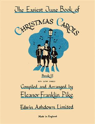 The Easiest Tune Book Of Christmas Carols Book 2: Klavier Solo