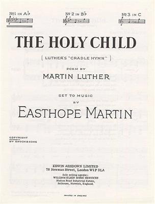 Martin Easthope: The Holy Child In A Flat Major: Gesang mit Klavier