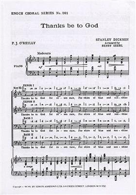 Stanley Dickson: Thanks be to God: Männerchor mit Klavier/Orgel