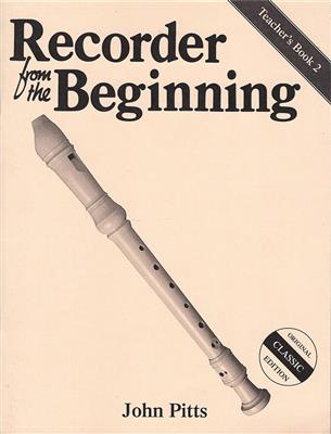 Recorder From The Beginning: Teacher's Book 2 Cl.