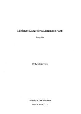 Robert Saxton: Miniature Dance For A Marionette Rabbi: Gitarre Solo