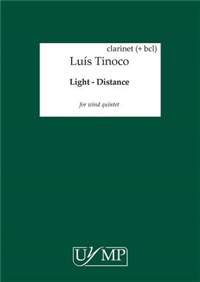 Luís Tinoco: Light - Distance: Blasquintett