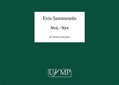 Evis Sammoutis: Nyx: Fagott mit Begleitung