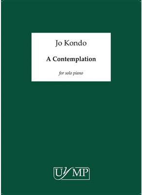 Jo Kondo: A Contemplation: Klavier Solo