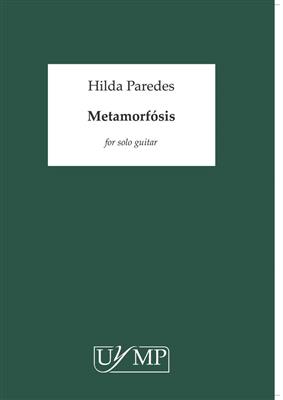 Hilda Paredes: Metamorfosis: Gitarre Solo