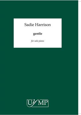 Sadie Harrison: Gentle: Klavier Solo