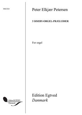 3 Siseby-Orgel-Præludier