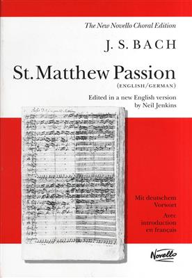 Johann Sebastian Bach: St. Matthew Passion: Gemischter Chor mit Klavier/Orgel