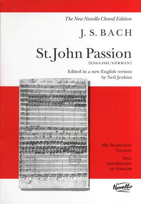 Johann Sebastian Bach: St. John Passion: Gemischter Chor mit Begleitung