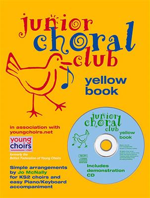 Junior Choral Club Book 5 Yellow Book: (Arr. Jo McNally): Gesang mit Klavier