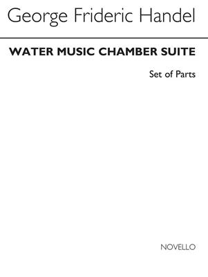 Georg Friedrich Händel: Water Music Chamber Suite (Parts): Kammerensemble