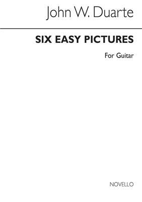 John W. Duarte: 6 Easy Pictures For Guitar: Gitarre Solo