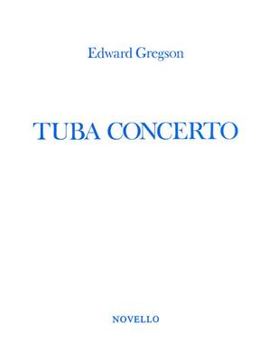 Edward Gregson: Tuba Concerto: Tuba mit Begleitung