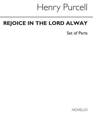 Henry Purcell: Rejoice In The Lord Alway (Version With Strings): Gemischter Chor mit Ensemble