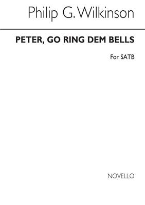 Philip G. Wilkinson: Go Ring Dem Bells For SATB: Gemischter Chor mit Begleitung