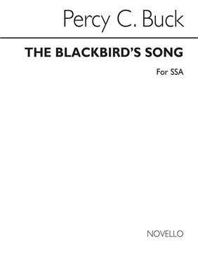 Percy C Buck: The Blackbird's Song: Frauenchor mit Klavier/Orgel