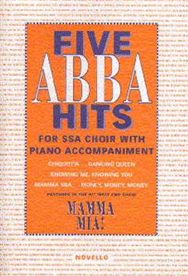 ABBA: The Novello Youth Chorals: Five Abba Hits: (Arr. Lora Sansun): Frauenchor mit Begleitung